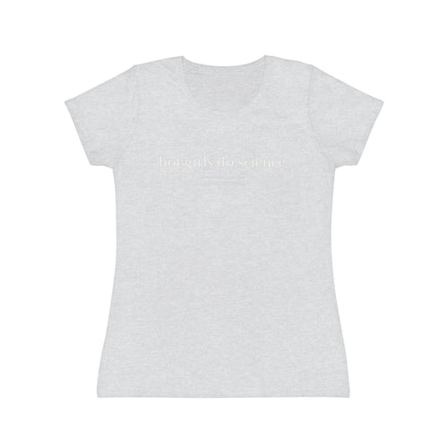 "Hot Girls Do Science" Women's T-Shirt — Feminist STEM Graphic Tee