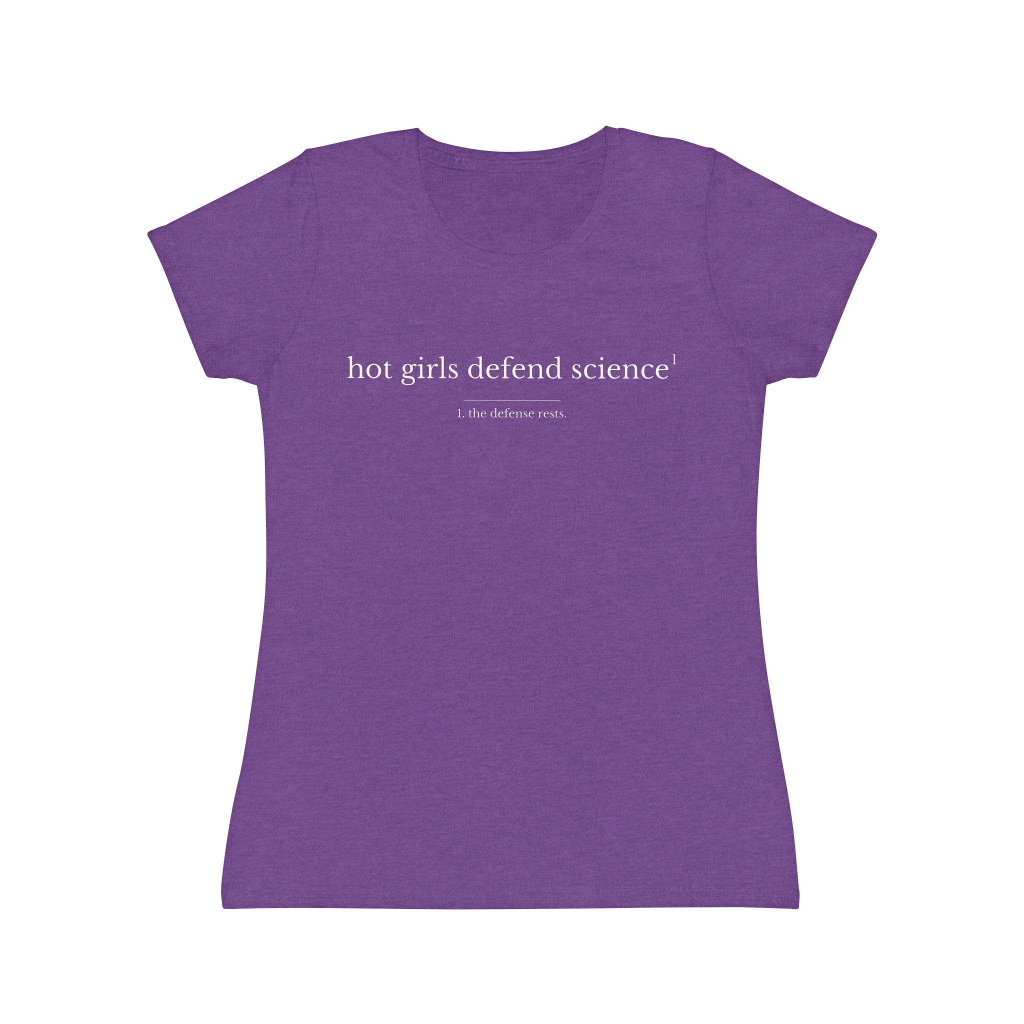 Hot Girls Defend Science Women's T-Shirt — Feminist Science Tee